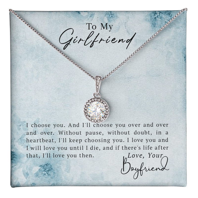 To My Girlfriend - Eternal Hope Necklace