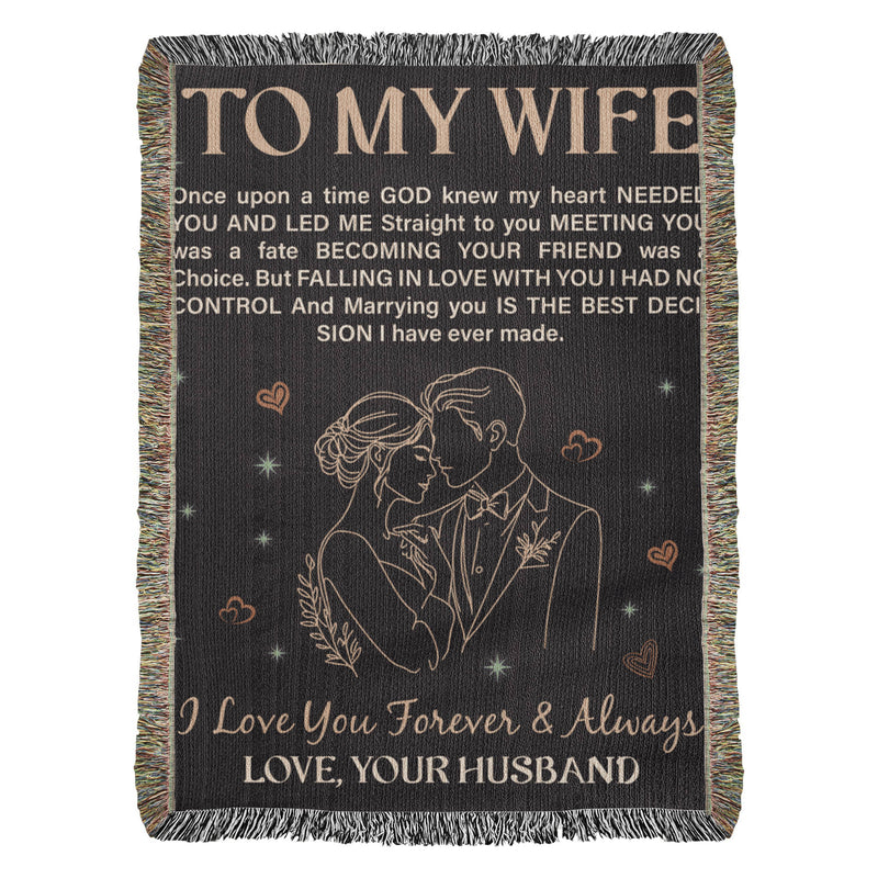 To My Wife - Heirloom Blanket